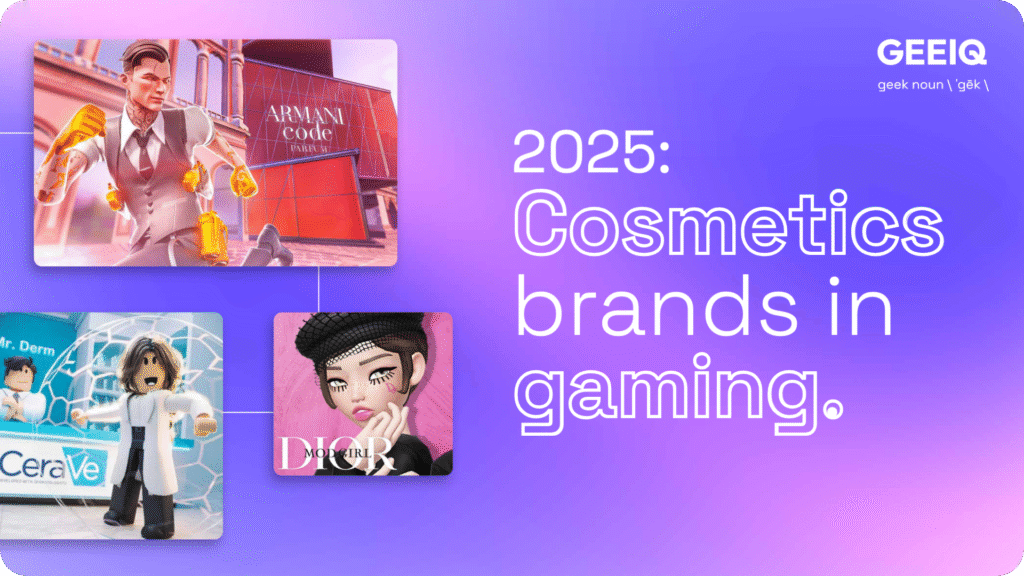 2025: Cosmetics Brands in Gaming